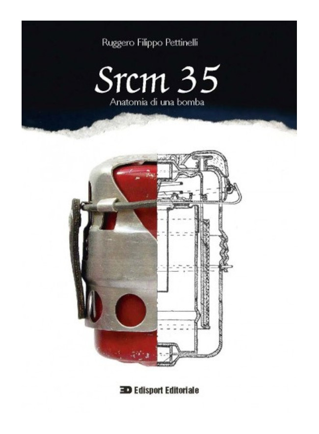 SRCM 35 - Anatomia di una bomba