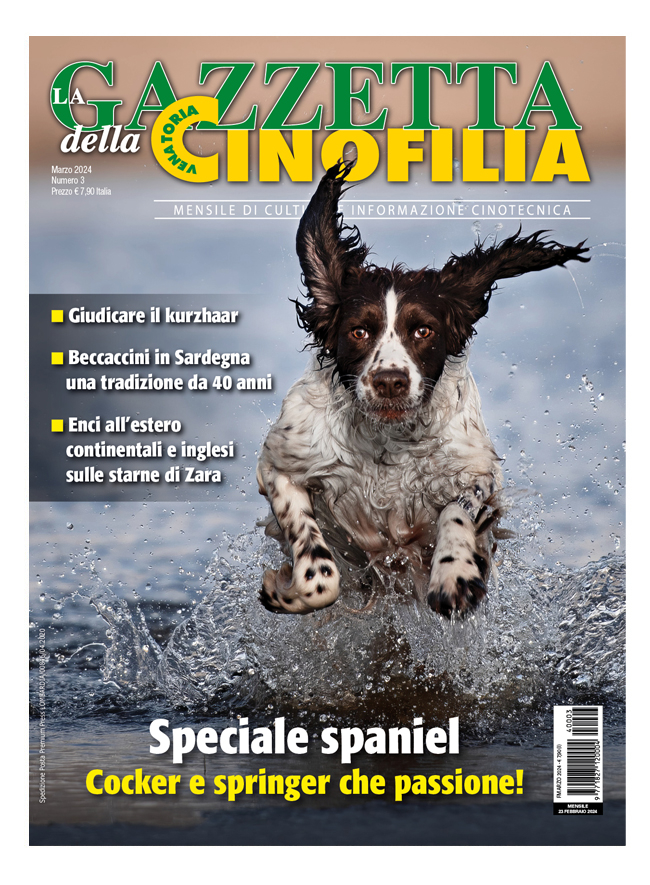 GAZZETTA DELLA CINOFILIA - Marzo 2024 - digitale